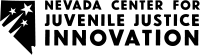 Nevada Center for Juvenile Justice Innovation